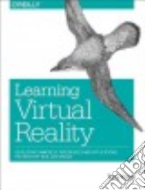 Learning Virtual Reality libro in lingua di Parisi Tony
