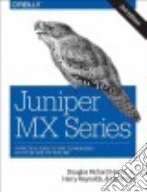Juniper Mx Series libro in lingua di Hanks Douglas Richard Jr., Reynolds Harry, Roy David