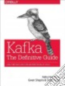 Kafka libro in lingua di Narkhede Neha, Shapira Gwen, Palino Todd