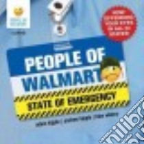 People of Walmart libro in lingua di Kipple Adam, Kipple Andrew, Wherry Luke