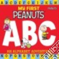 My First Peanuts ABC libro in lingua di Reeves Diane Lindsay