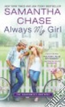 Always My Girl libro in lingua di Chase Samantha