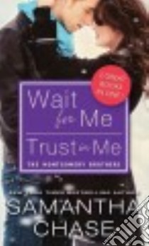 Wait for Me / Trust in Me libro in lingua di Chase Samantha