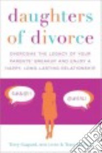 Daughters of Divorce libro in lingua di Gaspard Terry, Clifford Tracy
