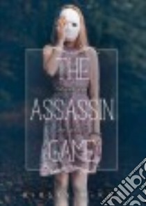 The Assassin Game libro in lingua di Mckay Kirsty