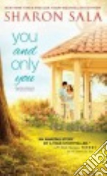 You and Only You libro in lingua di Sala Sharon