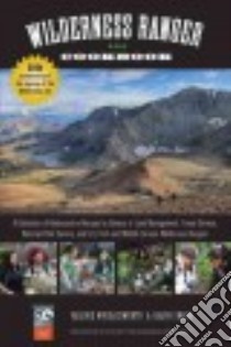 Wilderness Ranger Cookbook libro in lingua di Wigglesworth Valerie, Swain Ralph, Wick Bob (PHT)