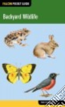 Falcon Guide Backyard Wildlife libro in lingua di Telander Todd