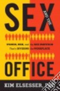 Sex and the Office libro in lingua di Elsesser Kim
