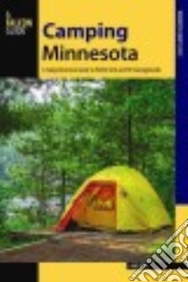Falcon Guide Camping Minnesota libro in lingua di Rea Amy C.