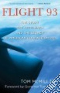 Flight 93 libro in lingua di McMillan Tom, Ridge Tom (FRW)