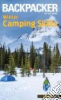 Backpacker Winter Camping Skills libro in lingua di Absolon Molly