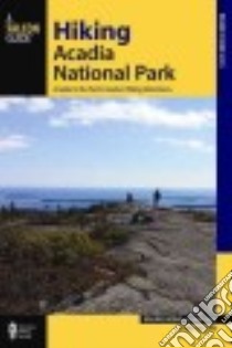 Falcon Guide Hiking Acadia National Park libro in lingua di Kong Dolores, Ring Dan
