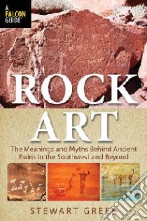Rock Art libro in lingua di Green Stewart M.