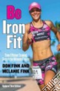 Be IronFit libro in lingua di Fink Don, Fink Melanie