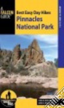 Falcon Guide Best Easy Day Hikes Pinnacles National Park libro in lingua di Mullally Linda, Mullally David