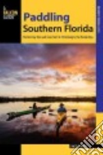 Paddling Southern Florida libro in lingua di Foster Nigel