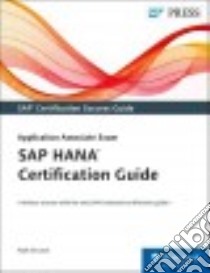 Sap Hana Certification Guide libro in lingua di De Louw Rudi, Frazier Sarah (EDT)