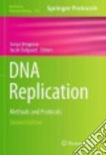 DNA Replication libro in lingua di Vengrova Sonya (EDT), Dalgaard Jacob (EDT)