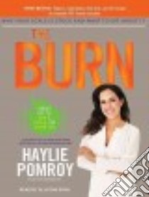 The Burn libro in lingua di Pomroy Haylie, Ryan Allyson (NRT)