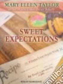 Sweet Expectations libro in lingua di Taylor Mary Ellen, Boyce Susan (NRT)