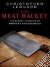 The Meat Racket libro in lingua di Leonard Christopher, Pruden John (NRT)