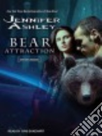 Bear Attraction libro in lingua di Ashley Jennifer, Dukehart Cris (NRT)
