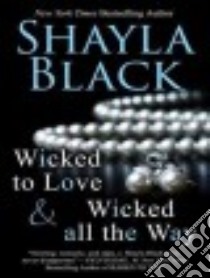 Wicked All the Way libro in lingua di Black Shayla, Fox Christian (NRT)