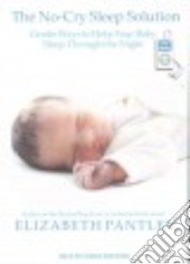 The No-Cry Sleep Solution libro in lingua di Pantley Elizabeth, Ericksen Susan (NRT)