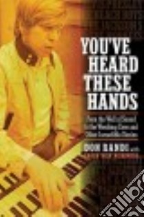 You've Heard These Hands libro in lingua di Randi Don, Nishimura Karen