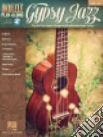 Gypsy Jazz libro in lingua di Hal Leonard Publishing Corporation (COR)