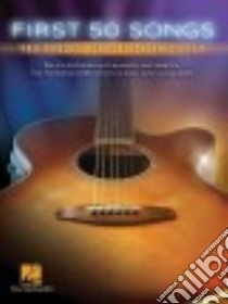 First 50 Songs You Should Fingerpick on Guitar libro in lingua di Hal Leonard Publishing Corporation (COR)