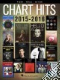 Chart Hits 2015-2016 libro in lingua di Hal Leonard Publishing Corporation (COR)