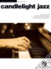 Candlelight Jazz libro in lingua di Hal Leonard Publishing Corporation (COR)