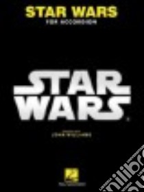 Star Wars for Accordion libro in lingua di Williams John (COP)