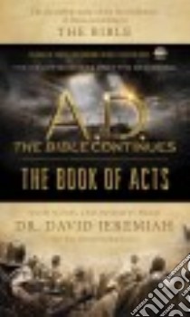 A.d. the Bible Continues the Book of Acts libro in lingua di Jeremiah David