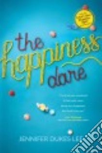 The Happiness Dare libro in lingua di Lee Jennifer Dukes