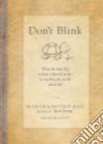 Don't Blink libro in lingua di Buell Brandon, Buell Brittany, Hunt Angela Elwell (CON)