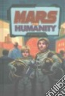 Mars for Humanity libro in lingua di Terrell Brandon