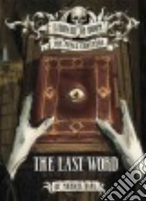 The Last Word libro in lingua di Dahl Michael, Kendall Bradford (ILT)