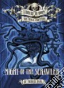 Night of the Scrawler libro in lingua di Dahl Michael, Kendall Bradford (ILT)