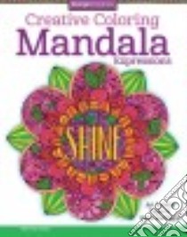 Mandala Expressions Adult Coloring Book libro in lingua di Harper Valentina