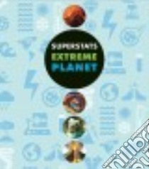 Extreme Planet libro in lingua di Butterfield Moira