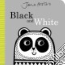 Jane Foster's Black and White libro in lingua di Foster Jane