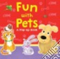 Fun With Pets libro in lingua di Rowe Helen (ILT)