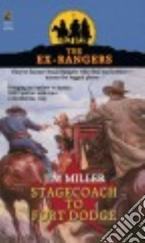 Stagecoach to Fort Dodge libro in lingua di Miller Jim