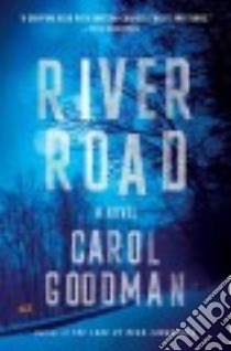 River Road libro in lingua di Goodman Carol