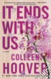 It Ends With Us libro in lingua di Hoover Colleen