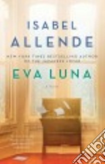 Eva Luna libro in lingua di Allende Isabel, Peden Margaret Sayers (TRN)