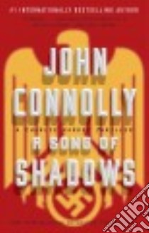 A Song of Shadows libro in lingua di Connolly John